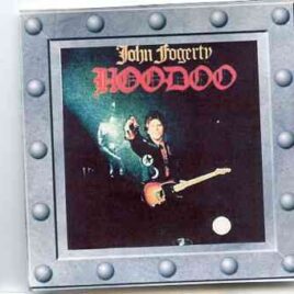 Creedence Clearwater Revival / John Fogerty - Hoodoo  ( John Fogerty's Album on CD Remastered 2011 ) front cover