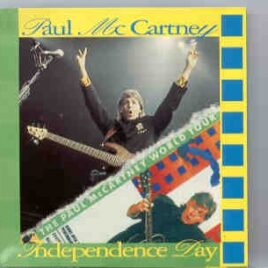 Paul McCartney - Independence Day  ( Templar )  ( 2 CD set ) front cover