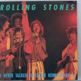 Rolling Stones - I Never Talked To Chuck Berry Vol. 1   ( Silver Rarities ) front cover