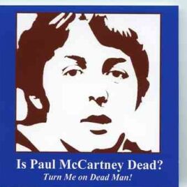 Paul McCartney - Is Paul McCartney Really Dead ? ( Turn Me On Dead Man ! ) ( The Original Radio Program ) front cover