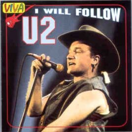U2 - I Will Follow ( Viva Recs ) ( Live in Las Vegas , Nevada , USA , April 12th , 1987 ) front cover