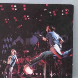 The Who - Join Together Vol. 2  ( Chapter One Recs ) ( New York City , June 27th , 1989 ) front cover