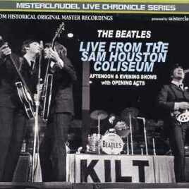 The Beatles – Live From Sam Houston Limited Edition ( 2 CD SET ) ( Misterclaudel )