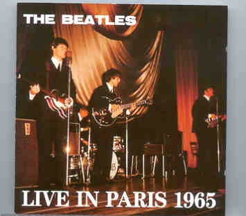 The Beatles – Live In Paris 1965 ( Swingin’ Pig ) front cover The Beatles - Live In Paris 1965 ( Swingin' Pig ) front cover