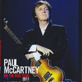 DVD Paul McCartney – Liverpoolians On The Run ( Echo Arena , Liverpool , UK , December 20th , 2011 )