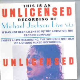 Michael Jackson - Unlicensed Vol. 2  ( European Dangerous Tour 1992 ) front cover