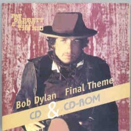 Bob Dylan - Pat Garret & Billy The Kid Final Theme  ( 1 CD Plus 1 CD-ROM set ) front cover