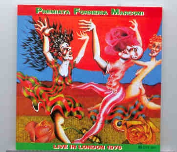 Premiata Forneria Marconi – Live In London 1976 front cover Premiata Forneria Marconi - Live In London 1976 front cover
