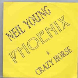 Neil Young / CSNY - Phoenix Festival , Stratford '96 (  ( 2 CD set ) front cover