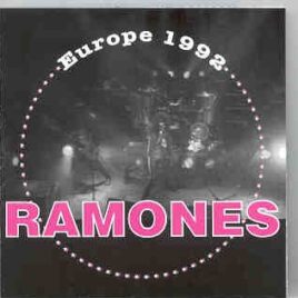 Ramones - Europe 1992  ( The Best of the 1992 European Tour ) front cover