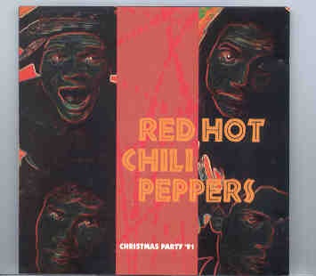 Red Hot Chili Peppers – Christmas Party ’91 ( KTS ) front cover Red Hot Chili Peppers - Christmas Party '91 ( KTS ) front cover