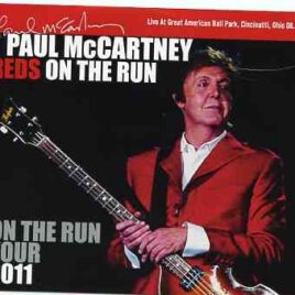 Paul McCartney - Reds On The Run 2011 ( 3 CD + 1 DVD Set ) ( Great American Ball Park , Cincinnati , OH , August 4th , 2011 ) front cover