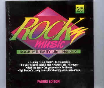 Jimi Hendrix – Rock Me Baby ( Fabbri Editori ) front cover Jimi Hendrix - Rock Me Baby ( Fabbri Editori ) front cover