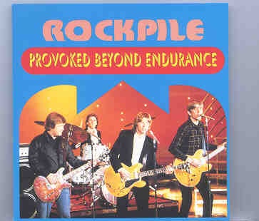 Rockpile – Provoked Beyond Endurance ( Oh Boy Recs )( Bottom Line , New York City , USA , November 27th , 1980 ) front cover Rockpile - Provoked Beyond Endurance ( Oh Boy Recs )( Bottom Line , New York City , USA , November 27th , 1980 ) front cover