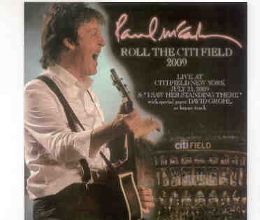 Paul McCartney – Roll The City Field 2009 ( 2 CD set ) ( Piccadilly Circus ) ( New York , July 21st , 2009 ) front cover Paul McCartney - Roll The City Field 2009 ( 2 CD set ) ( Piccadilly Circus ) ( New York , July 21st , 2009 ) front cover