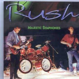 Rush - Majestic Symphonies ( 2 CD SET ) front cover