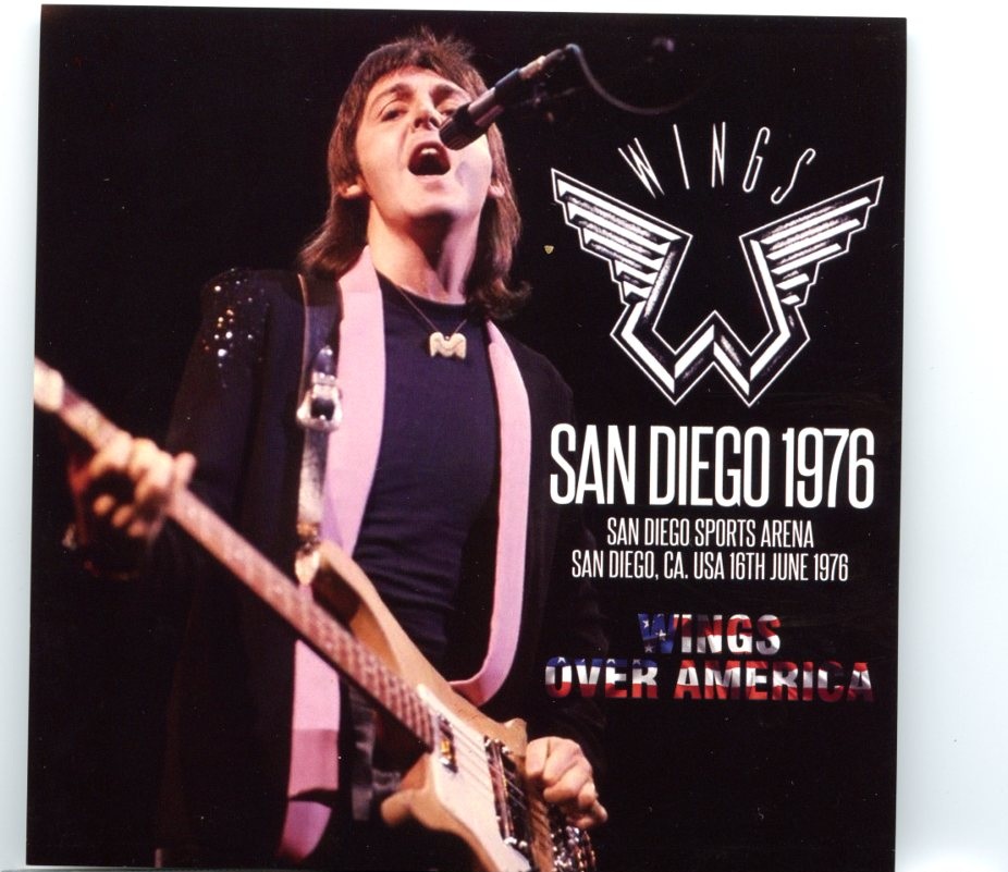 Paul McCartney – San Diego 1976 ( 2 CD SET ) ( San Diego Sports Arena, San Diego, CA, USA, June 16th, 1976 ) front cover Paul McCartney - San Diego 1976 ( 2 CD SET ) ( San Diego Sports Arena, San Diego, CA, USA, June 16th, 1976 ) front cover