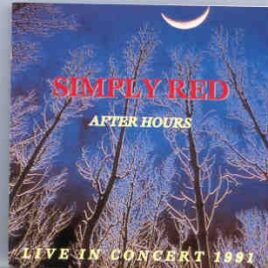 Simply Red - After Hours ( Living Legend ) (Live In Concert 1991 ) front cover
