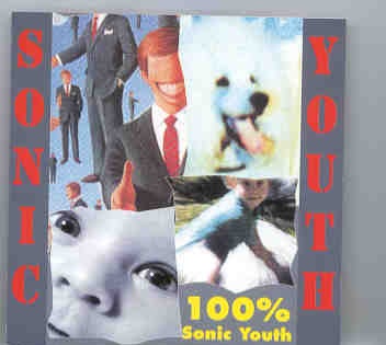 Sonic Youth – 100 % Sonic Youth ( Living Legend ) front cover Sonic Youth - 100 % Sonic Youth ( Living Legend ) front cover