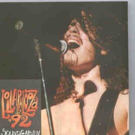 Soundgarden - Lolapalooza '92 ( KTS ) ( Live In Chicago 2-08-1992 ) front cover