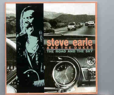 Steve Earle – The Road And The Sky ( Great Dane ) front cover Steve Earle - The Road And The Sky ( Great Dane ) front cover