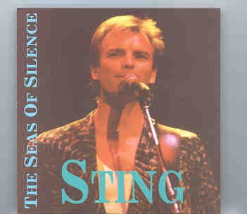 Sting / The Police – The Seas Of Silence ( Live in London 1991 ) ( 2 CD Set ) ( KTS ) front cover Sting / The Police - The Seas Of Silence ( Live in London 1991 ) ( 2 CD Set ) ( KTS ) front cover