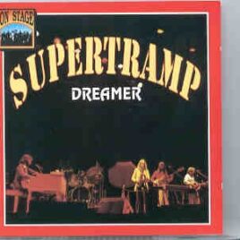 Supertramp - Dreamer  ( On Stage Recs ) front cover