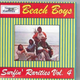 The Beach Boys - Surfin' Rarities Vol. 4 ( Silver Rarities ) front cover