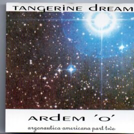 Tangerine Dream - Ardem "O" Argonautica Americana Part Two ( Live in USA 1988 ) ( Silver Rarities ) front cover