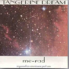 Tangerine Dream - Me-Rad Argonautica Americana Part One ( Live in USA 1976 ) ( Silver Rarities ) front cover