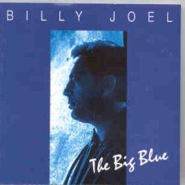 Billy Joel - The Big Blue ( Live in Los Angeles 1992 ) front cover
