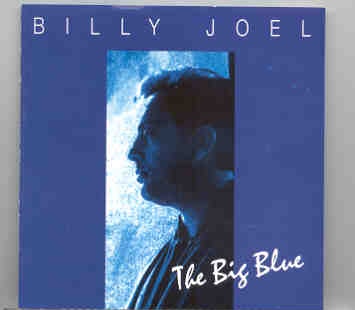 Billy Joel – The Big Blue ( Live in Los Angeles 1992 ) front cover Billy Joel - The Big Blue ( Live in Los Angeles 1992 ) front cover