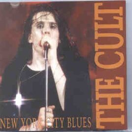 The Cult - New York City Blues ( KTS ) ( Live At The Wembley Arena , London , UK , 1989 ) front cover