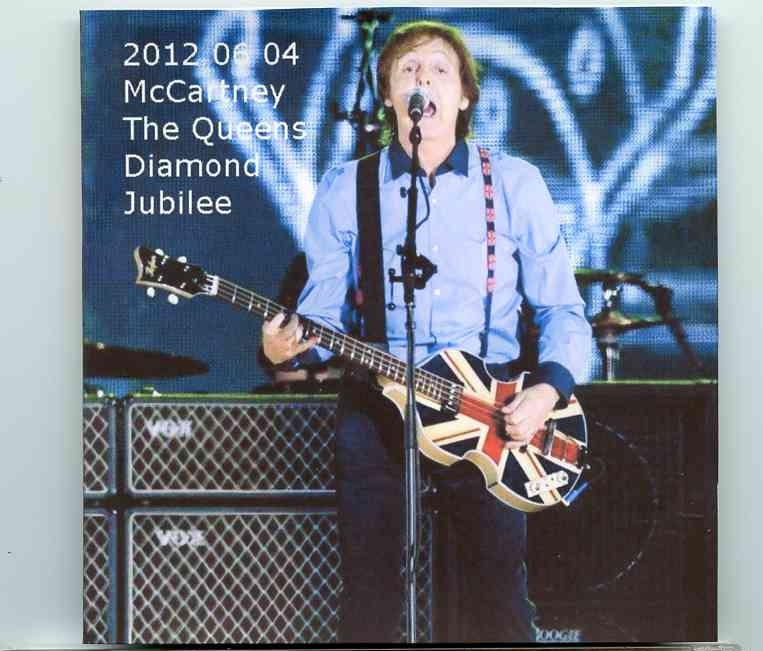 Paul McCartney – The Queens Diamond Jubilee ( June 4th , 2012 , Buckingham Palace , London , UK ) front cover Paul McCartney - The Queens Diamond Jubilee ( June 4th , 2012 , Buckingham Palace , London , UK ) front cover
