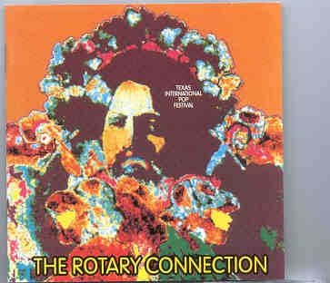The Rotary Connection – Texas International Pop Fest ( Oh Boy )(Live In Dallas , Texas , USA , August 30th , 1969 ) front cover The Rotary Connection - Texas International Pop Fest ( Oh Boy )(Live In Dallas , Texas , USA , August 30th , 1969 ) front cover
