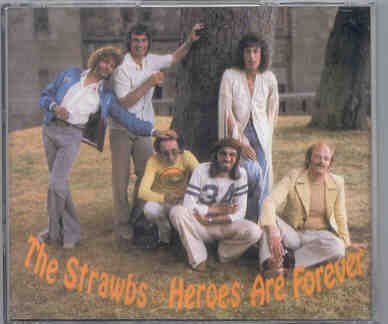 The Strawbs – Heroes And Forever ( 2 CD set ) ( Oh Boy ) front cover The Strawbs - Heroes And Forever ( 2 CD set ) ( Oh Boy ) front cover