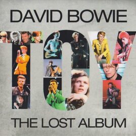 David Bowie – Toy  ( The Lost Album ) ( The Godfatherecords )