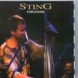 Sting / The Police - Unplugged ( Live during 1990 tours ) ( Bugsy Records ) front cover