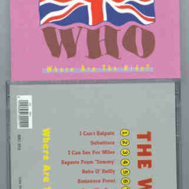 The Who – Where Are The Kids ( 11 Unreleased Live Tracks )
