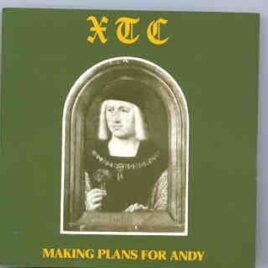 X T C - Making Plans For Andy ( Living Legend ) ( Live In Concert 78-82 ) front cover
