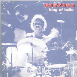 Yes - King Of Bells ( Highland )( Bill Bruford Live at My Father's Place , New York , USA , 7-12-79 ) front cover
