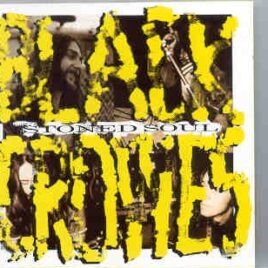 Black Crowes – Stoned Soul ( January 23rd , 1995 - The Netherlands ) front cover