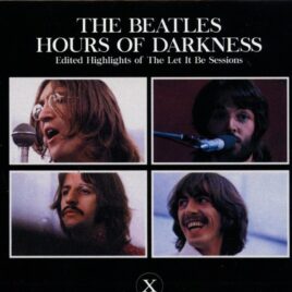 The Beatles - Hours Of Darkness ( 14 CD SET ) ( Empress Valley) ( Edited Highlights Of The Let It Be Sessions ) front cover