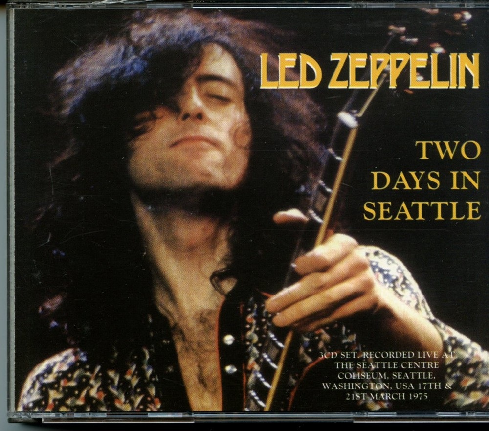 Led Zeppelin – Two Days In Seattle ( 3 CD SET ) ( Live at Seattle Centre Coliseum, Seattle, Washington, USA, March 17th & 21st, 1975 ) front cover Led Zeppelin - Two Days In Seattle ( 3 CD SET ) ( Live at Seattle Centre Coliseum, Seattle, Washington, USA, March 17th & 21st, 1975 ) front cover
