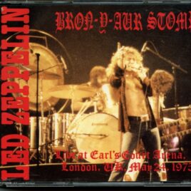Led Zeppelin - Bron Y Aur Stomp ( 3 CD SET ) ( Live at Earl's Court, London, UK, May 24th, 1975 ) front cover