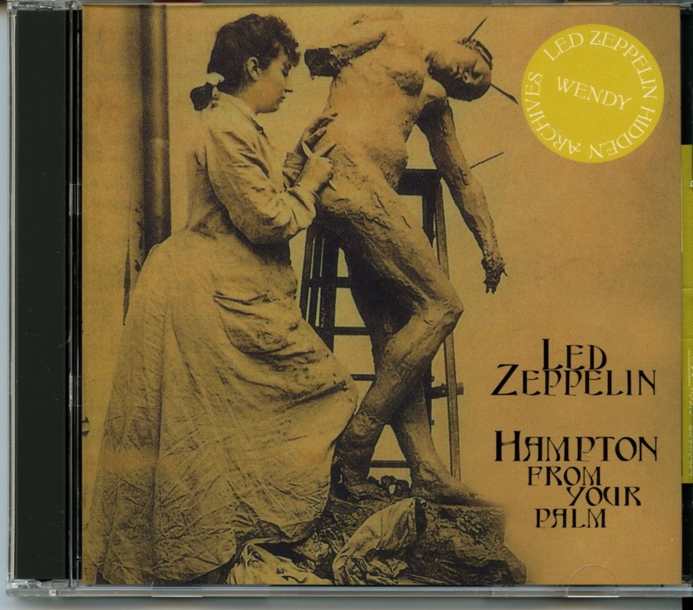 Led Zeppelin – Hampton From Your Palm ( 2 CD SET ) ( WENDY ) ( Hampton, Virginia, USA, Sept. 9th, 1971 Plus Bonustracks in Toronto, Canada, Sept 1st, 1971 ) front cover Led Zeppelin - Hampton From Your Palm ( 2 CD SET ) ( WENDY ) ( Hampton, Virginia, USA, Sept. 9th, 1971 Plus Bonustracks in Toronto, Canada, Sept 1st, 1971 ) front cover