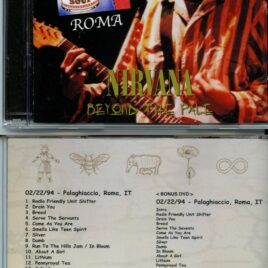 Nirvana – Beyond The Pale ( 1 CD – 1 DVD ) ( Live at Palaghiaccio, Rome, Italy, February 22nd, 1994 )