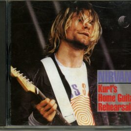 Nirvana - Kurt's Home Guitar Rehearsals ( Nirvana Songs Played on Solo Guitar by Kurt Cobain ) front cover