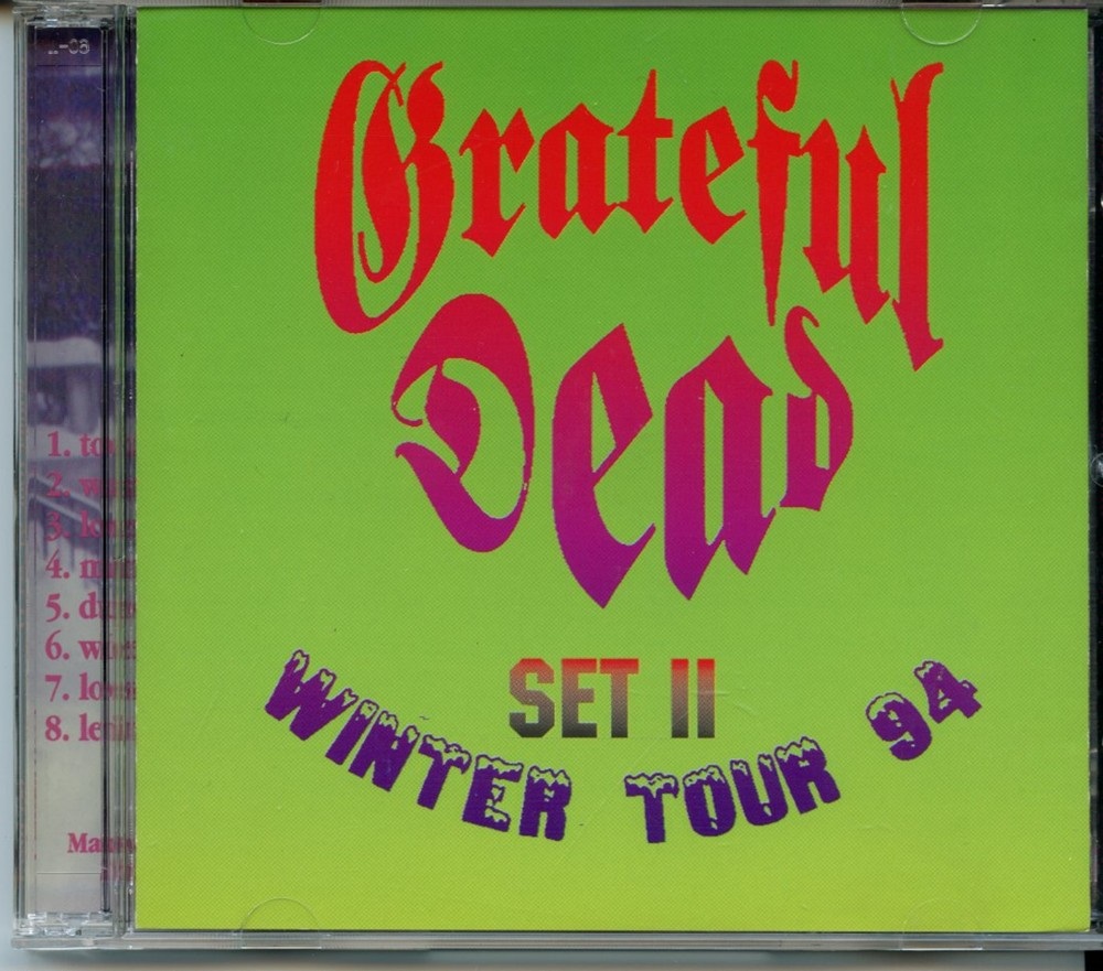 Grateful Dead – Winter Tour 1994 Part 2 ( 2 CD SET ) ( Madison Square Garden, New York, USA, October 13th, 1994 ) front cover Grateful Dead - Winter Tour 1994 Part 2 ( 2 CD SET ) ( Madison Square Garden, New York, USA, October 13th, 1994 ) front cover
