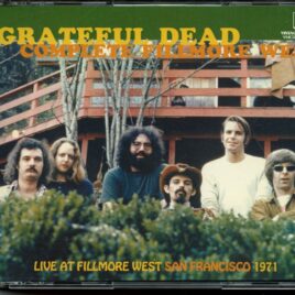 Grateful Dead - Complete Fillmore West ( 3 CD SET ) ( Vintage Masters ) ( Soundboard From 1st & 2nd Show at Fillmore West, San Francisco, CA, USA, July 2nd, 1971 ) front cover